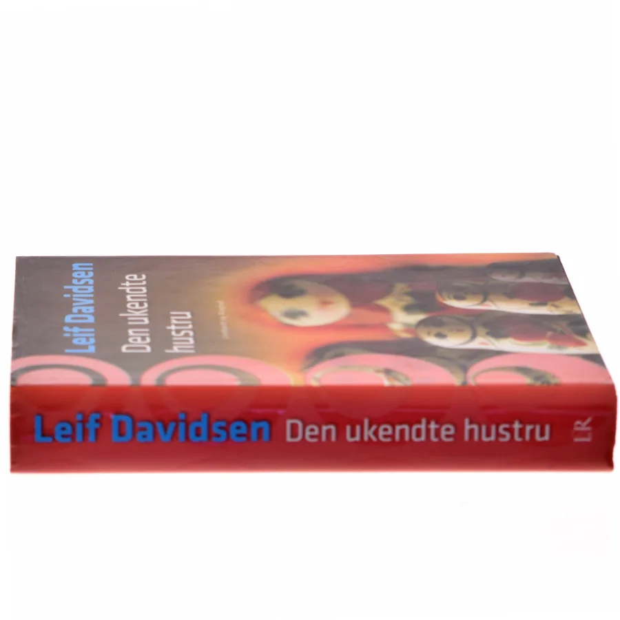 Den Ukendte Hustru af Leif Davidsen (Bog)