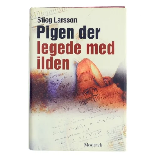 Pigen Der Legede Med Ilden af Larsson, Stieg (Bog)