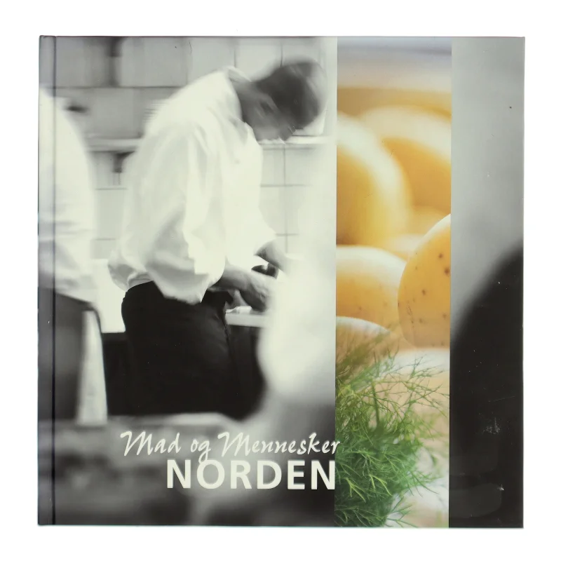 Mad og Mennesker NORDEN af <Bogens forfattere> (Bog)