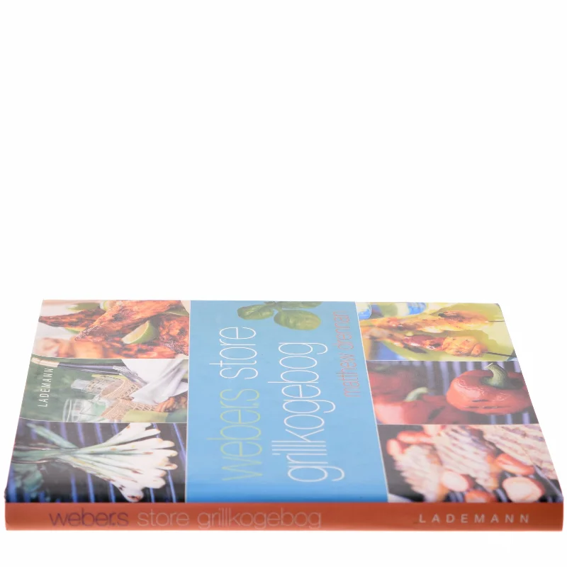 Webers store grillkogebog af Matthew Drennan (Bog)