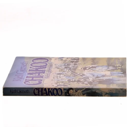 CHAKOO af Kjell Gjerseth (Bog)