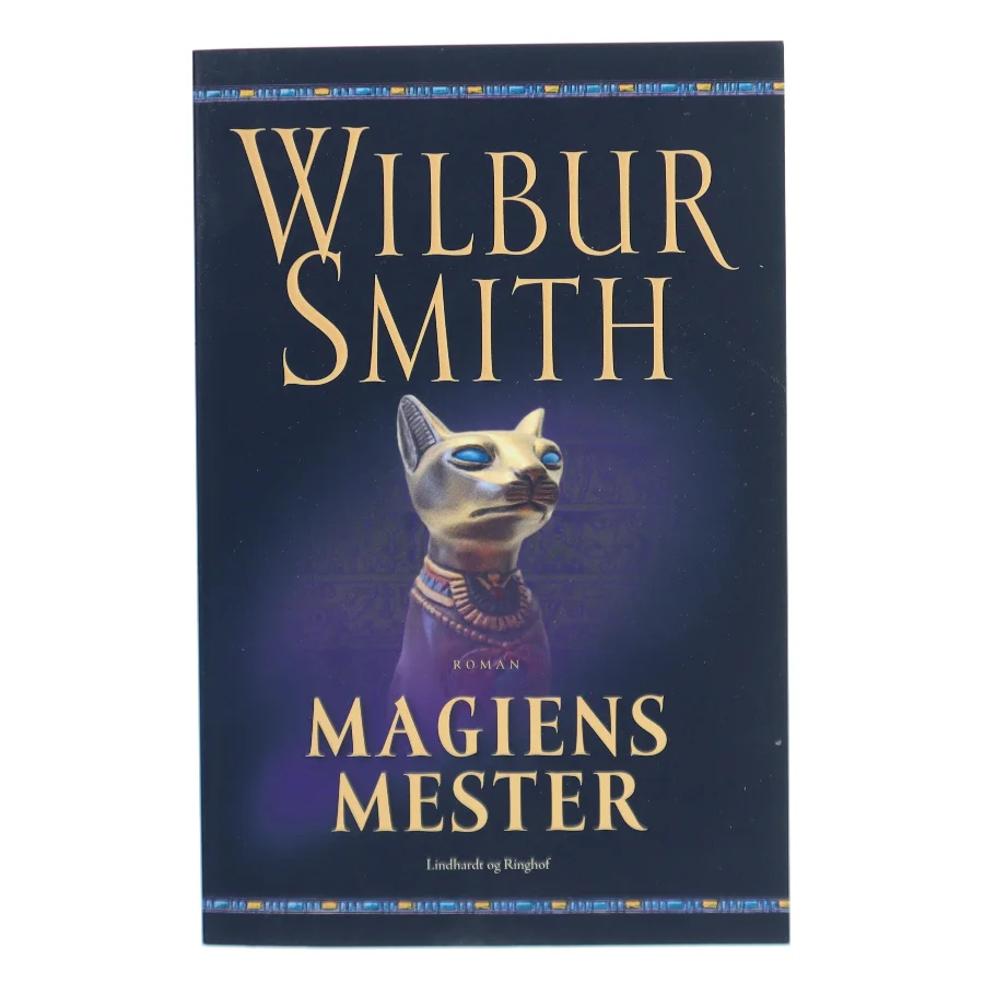 Magiens mester af Wilbur A. Smith (Bog)