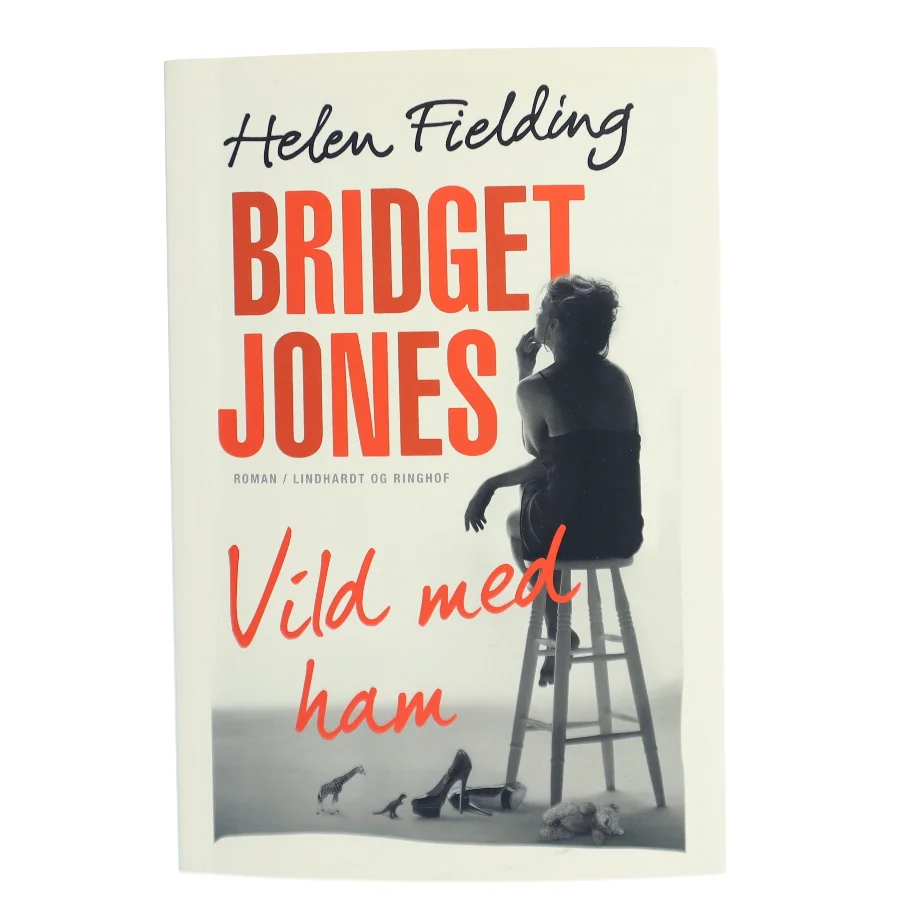 Bridget Jones - vild med ham af Helen Fielding (Bog)