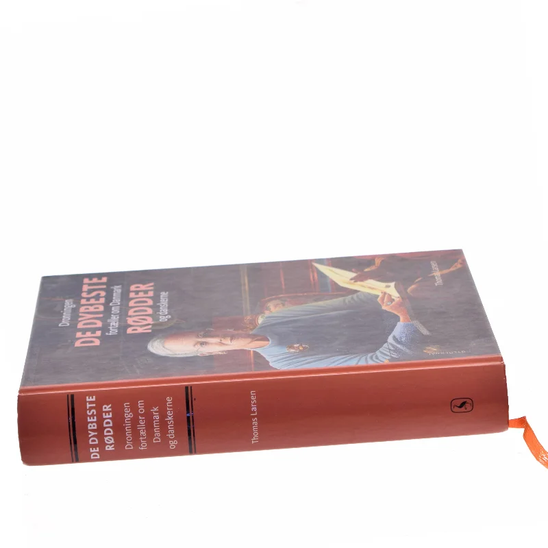 De dybeste rødder : dronningen fortæller om Danmark og danskerne af Thomas Larsen (f. 1964) (Bog)