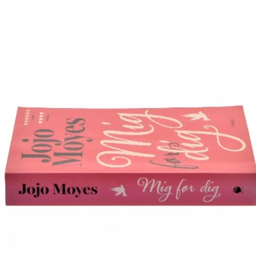 Mig før dig af Jojo Moyes (Bog)