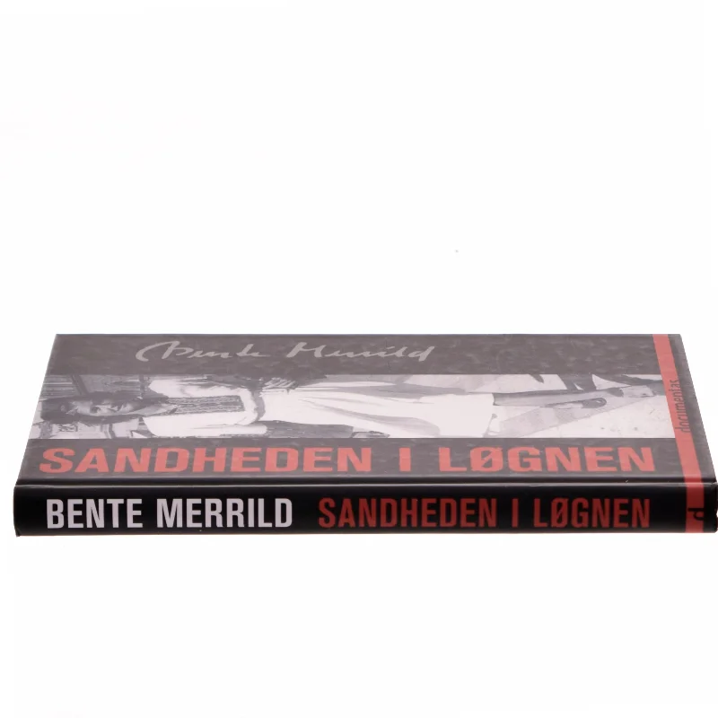 Sandheden i løgnen af Bente Merrild (Bog)