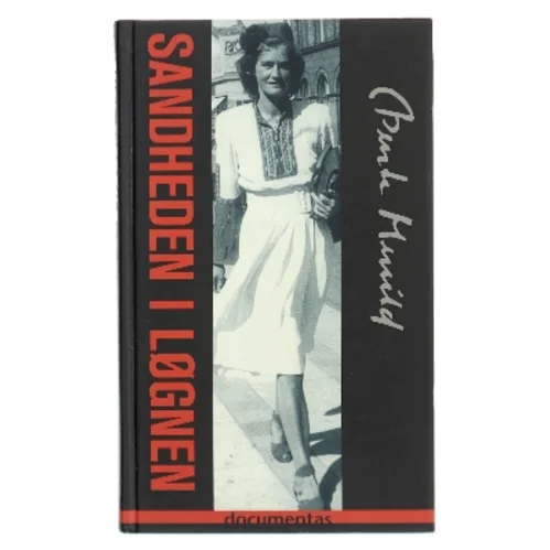 Sandheden i løgnen af Bente Merrild (Bog)