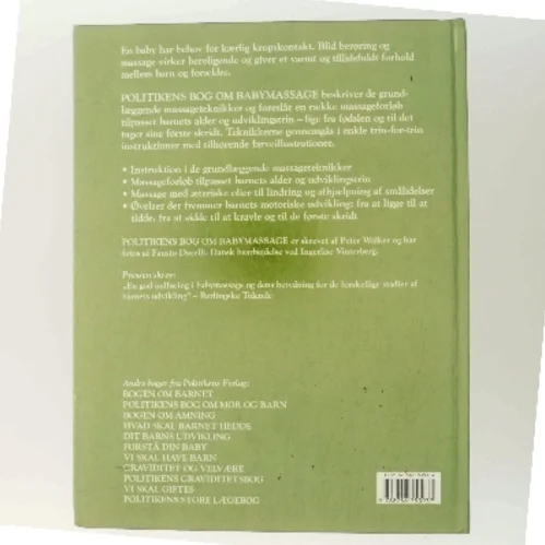 Politikens bog om babymassage : for et gladere, sundere og mere tillidsfuldt barn af Peter Walker (Bog)