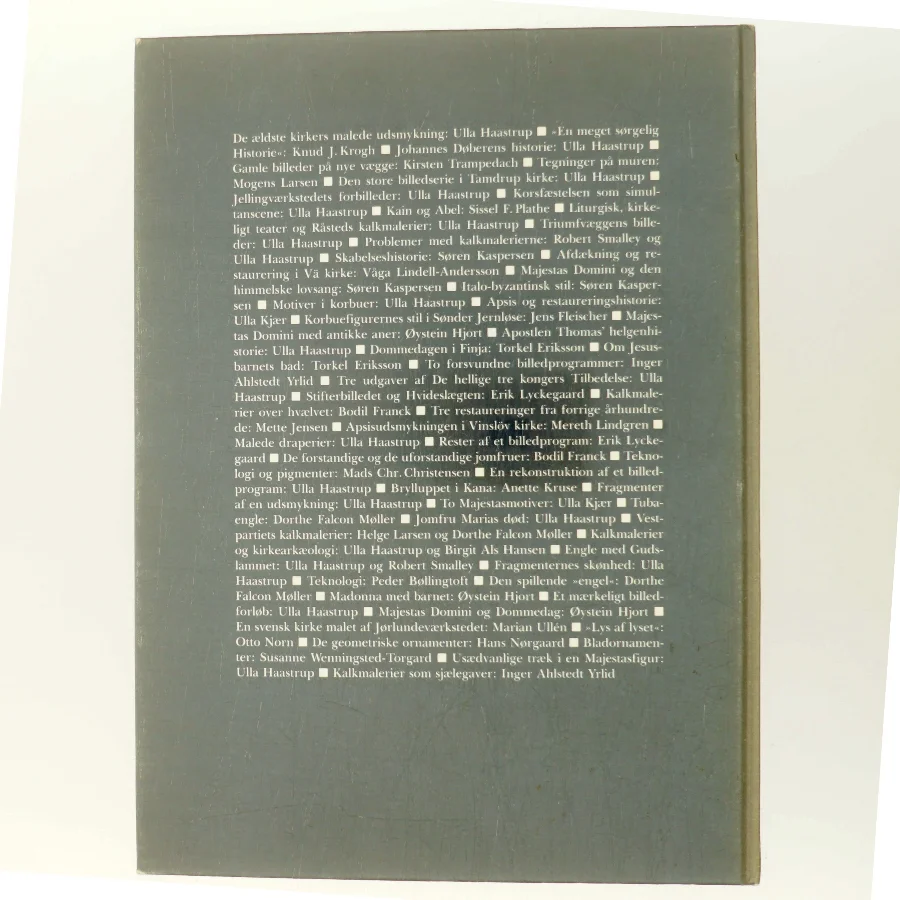 Danske Kalkmalerier: Romansk tid 1080-1175 af Ulla Haastrup (Bog)