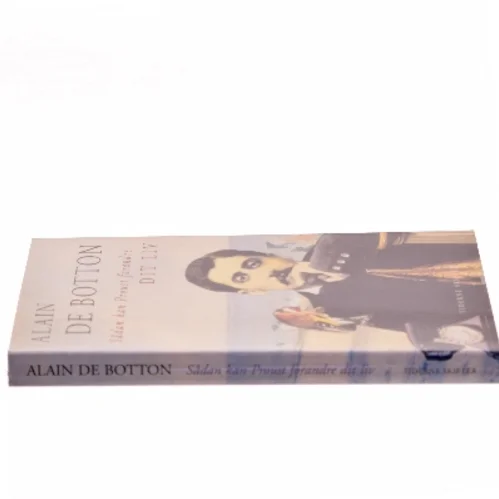 Sådan kan Proust forandre dit liv af Alain De Botton (Bog)