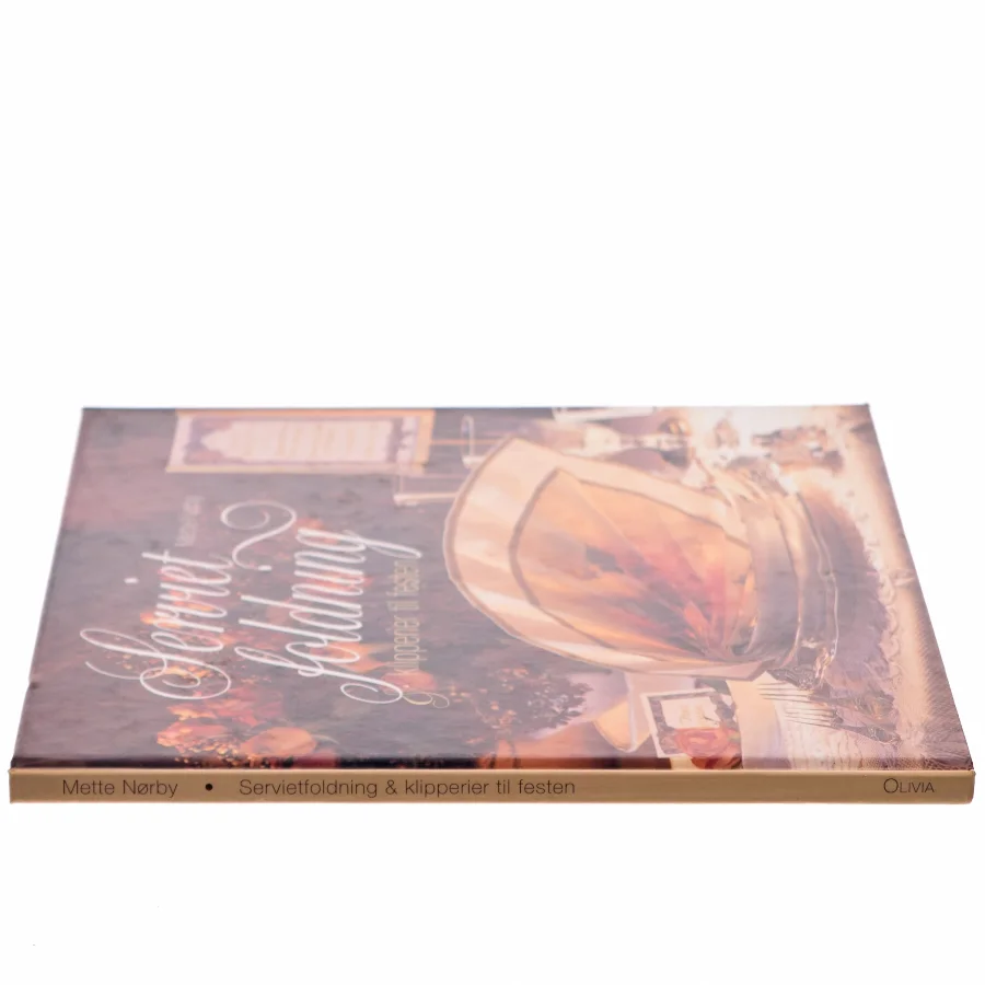 Servietfoldning & klipperier til festen af Mette Nørby (Bog)