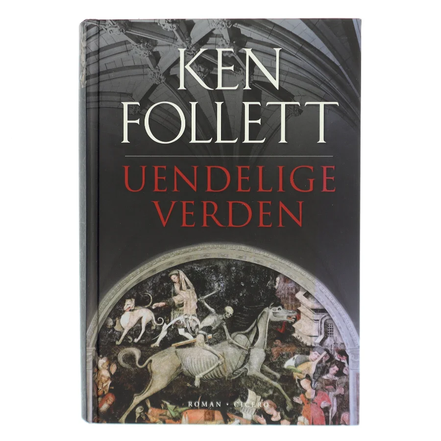 Uendelige verden af Ken Follett (Bog)