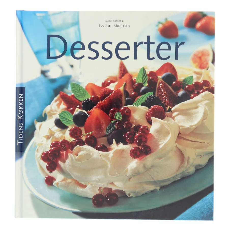 Desserter af Jan Friis-Mikkelsen (Bog)
