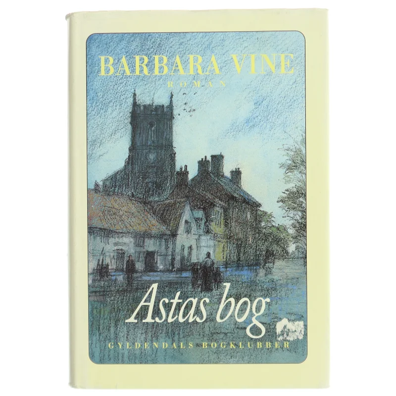 Astas bog af Barbara Vine fra Gyldendals Bogklubber