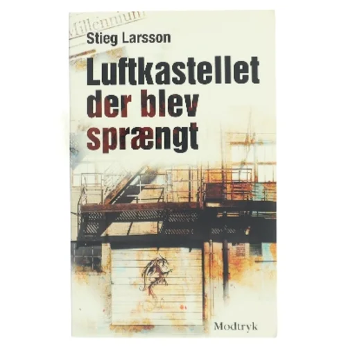 Luftkastellet Der Blev Spraengt (af Stieg Larsson) [Imported] [Paperback] (Danish) (Millennium, 3. Bind) af Stieg Larsson (Bog)