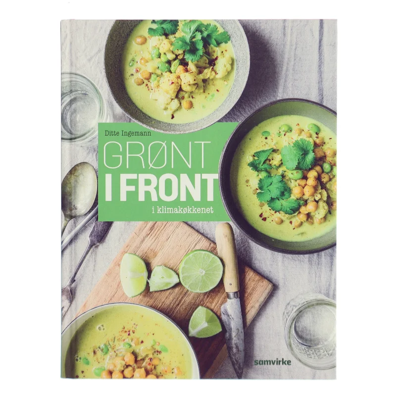 Grønt i front : i klimakøkkenet af Ditte Ingemann (Bog)