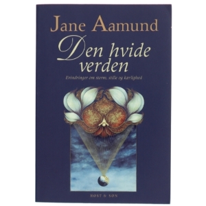 Den hvide verden af Jane Aamund (Bog)