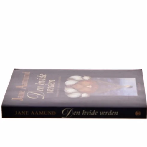 Den hvide verden af Jane Aamund (Bog)