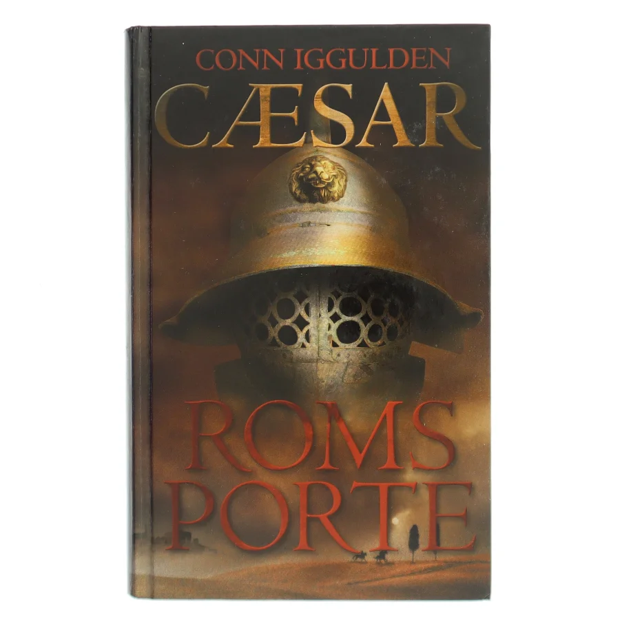 Cæsar. Bind 1, Roms porte af Conn Iggulden (Bog)