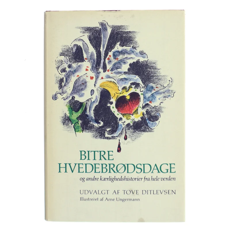 Bitre Hvedebrødsdage af Tove Ditlevsen (Bog)