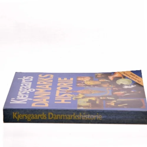 Kjersgaards Danmarkshistorie af Erik Kjersgaard (Bog)