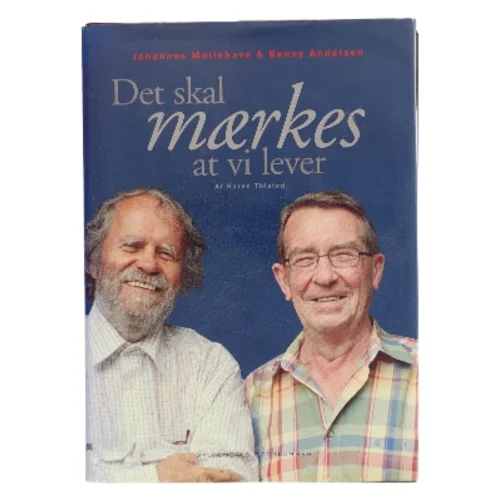 Det skal mærkes at vi lever af Karen Thisted (Bog)