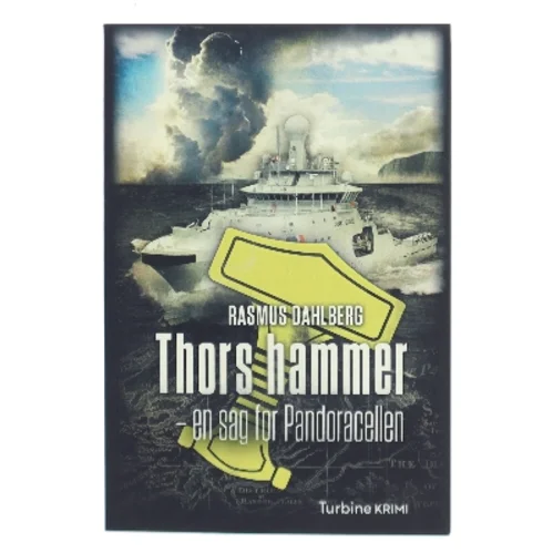 Thors hammer : en sag for Pandoracellen af Rasmus Dahlberg (Bog)