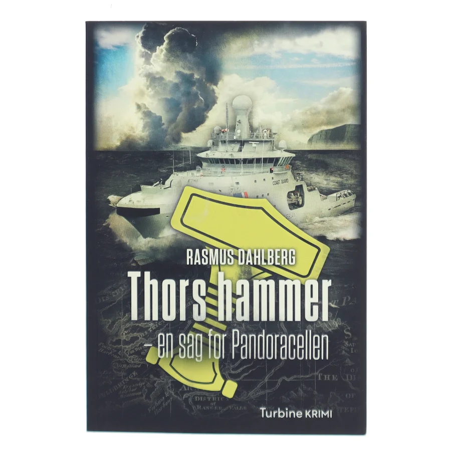 Thors hammer : en sag for Pandoracellen af Rasmus Dahlberg (Bog)