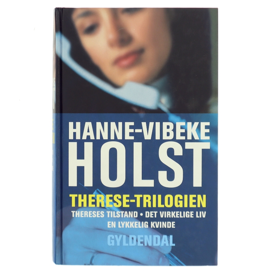 Therese-Trilogien af Hanne-Vibeke Holst (Bog)