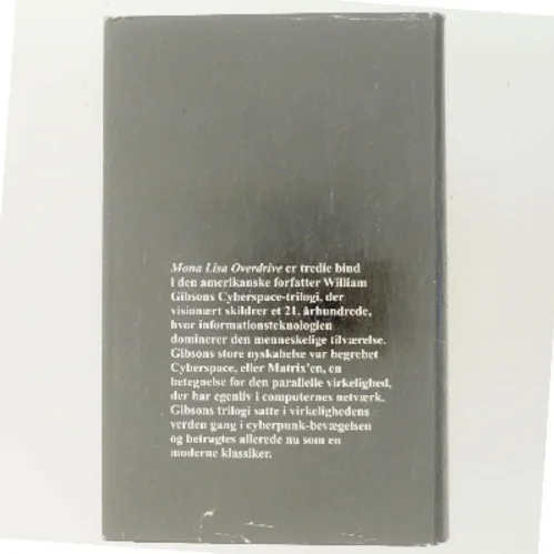 Mona Lisa Overdrive af William Gibson (Bog)