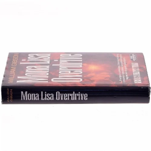 Mona Lisa Overdrive af William Gibson (Bog)