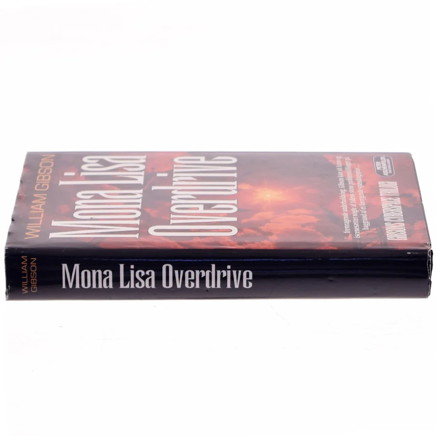 Mona Lisa Overdrive af William Gibson (Bog)