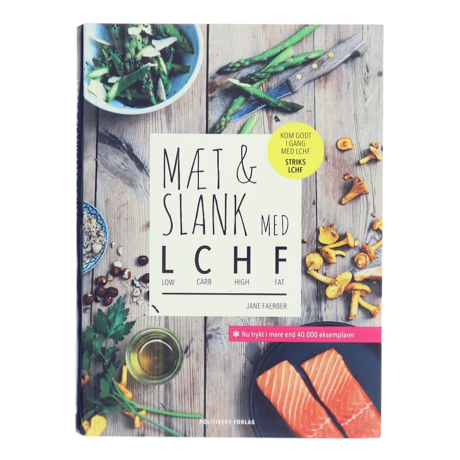 Mæt & Slank med LCHF af Jane Faerber (Bog)
