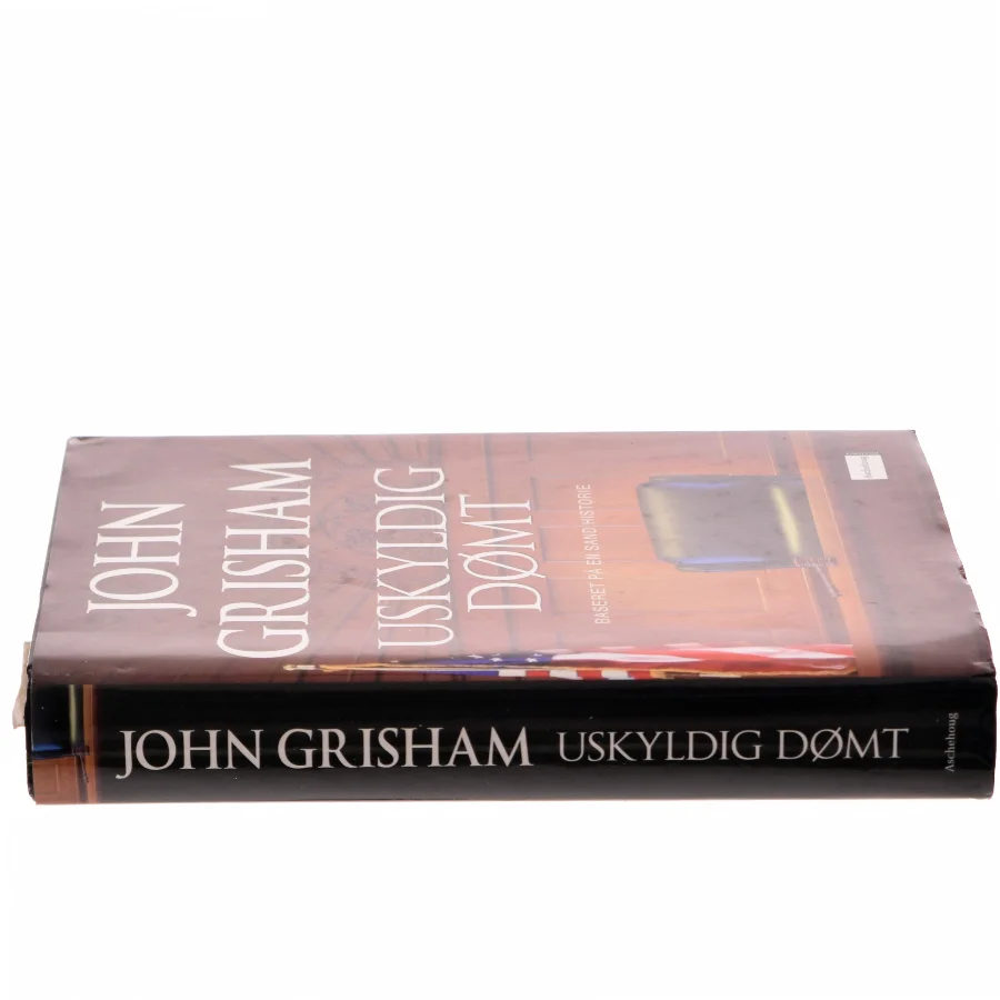 Uskyldig dømt af John Grisham (Bog)