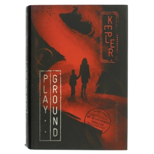 Playground : spændingsroman af Lars Kepler (Bog)