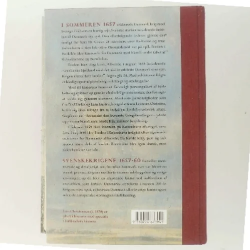 Svenskekrigene 1657-60 : Danmark på kanten af udslettelse af Lars Christensen (f. 1970-10-26) (Bog)