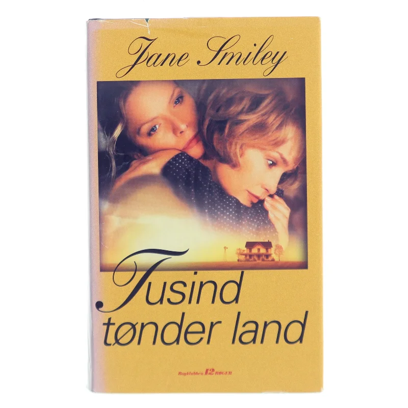 Tusind tønder land af Jane Smiley (Bog)