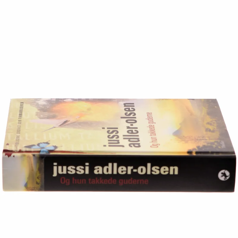 Og hun takkede guderne af Jussi Adler-Olsen (Bog)