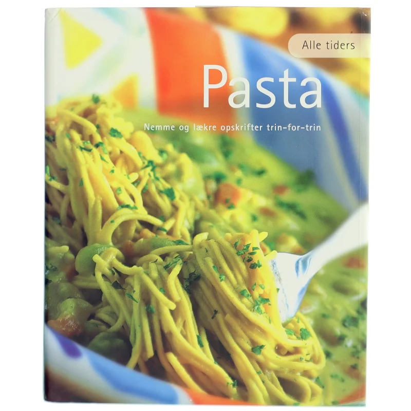 Alle tiders pasta (Bog)