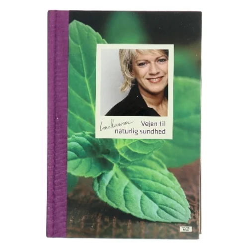 Vejen til naturlig sundhed af Lene Hansson (Bog)
