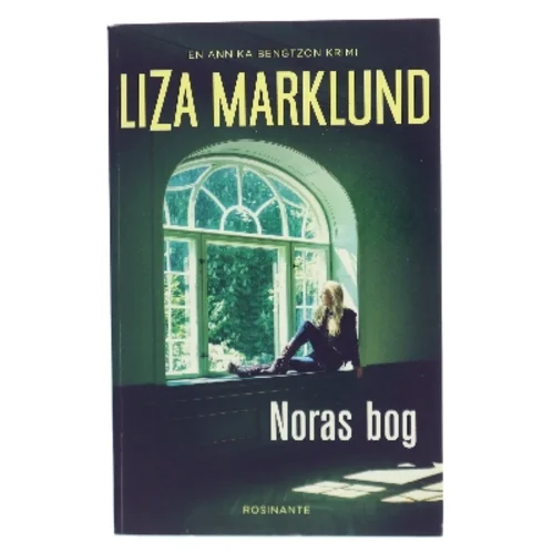 Noras bog : krimi af Liza Marklund (Bog)