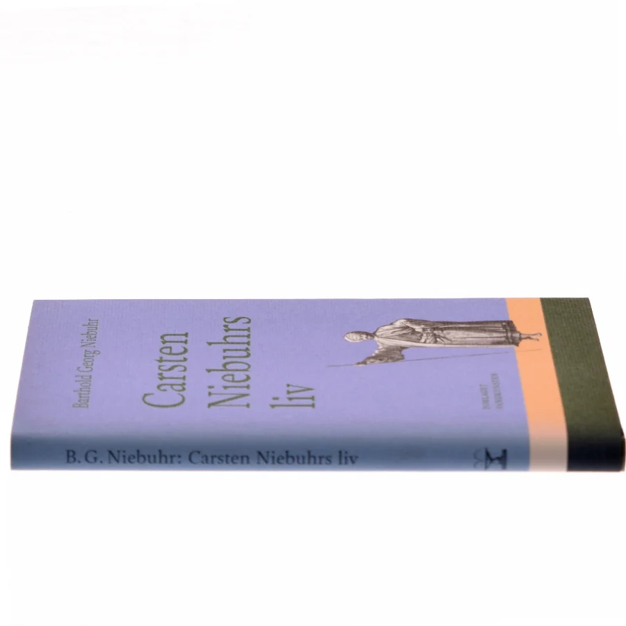 Carsten Niebuhrs liv af Barthold Georg Niebuhr (Bog)