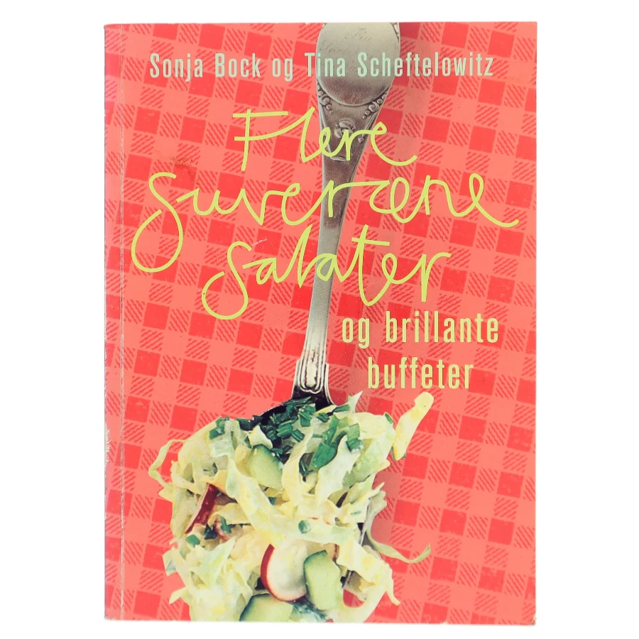 Flere suveræne salater og brillante buffeter (Bog)