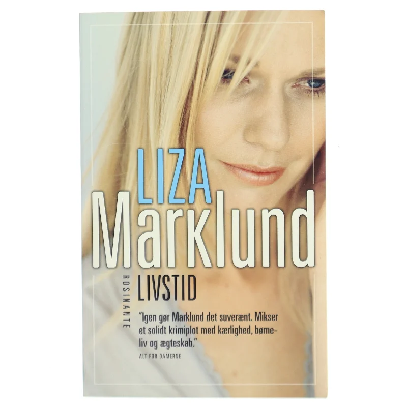 Livstid : krimi af Liza Marklund (Bog)