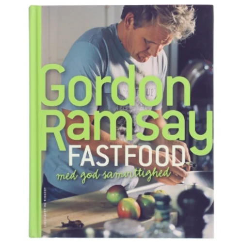 Fastfood med god samvittighed af Gordon Ramsay (Bog)