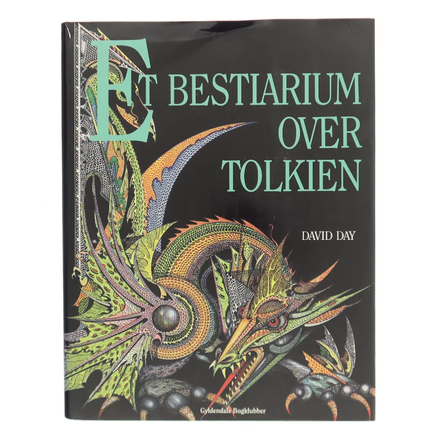 Et bestiarium over Tolkien af David Day (Bog)
