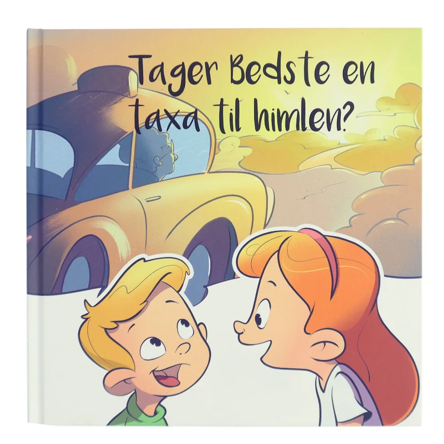 Tager Bedste en taxa til himlen? af <Udfyld bogens forfattere> (Bog)