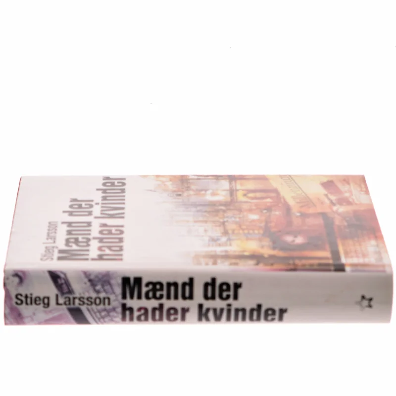 Maend Der Hader Kvinder af Stieg Larsson (Bog)