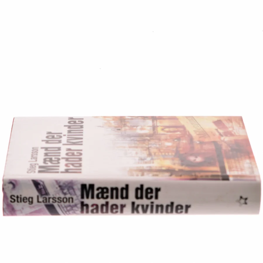 Maend Der Hader Kvinder af Stieg Larsson (Bog)