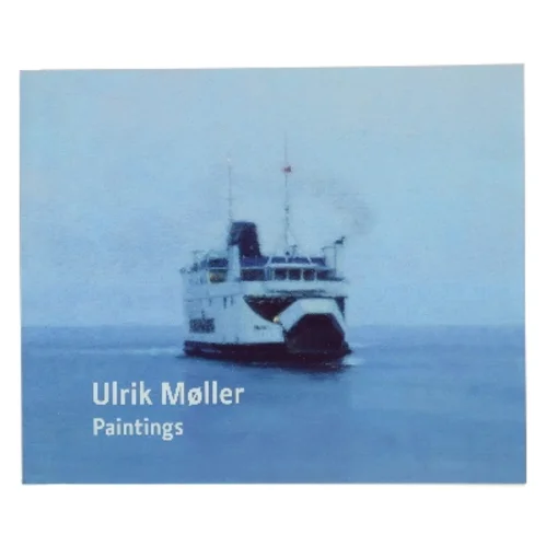 Paintings af Ulrik Møller (Bog)